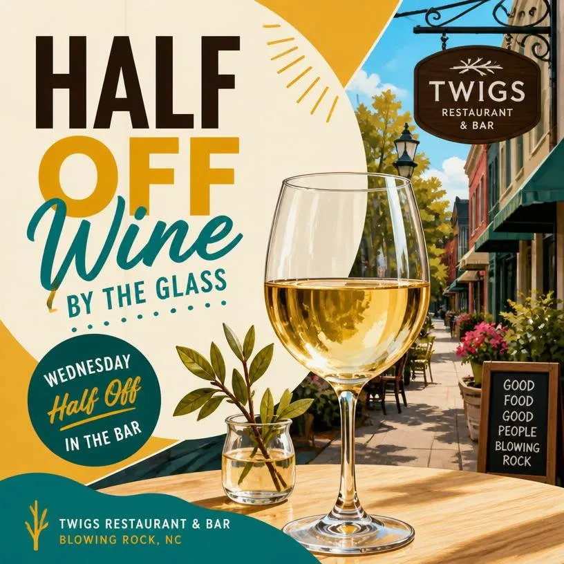 Half Off Wine by the Glass